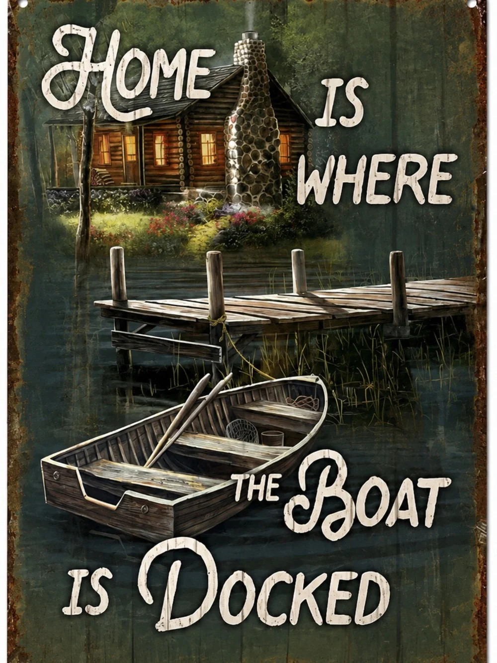NEW Home Is Where The Boat Is Docked Metal Sign